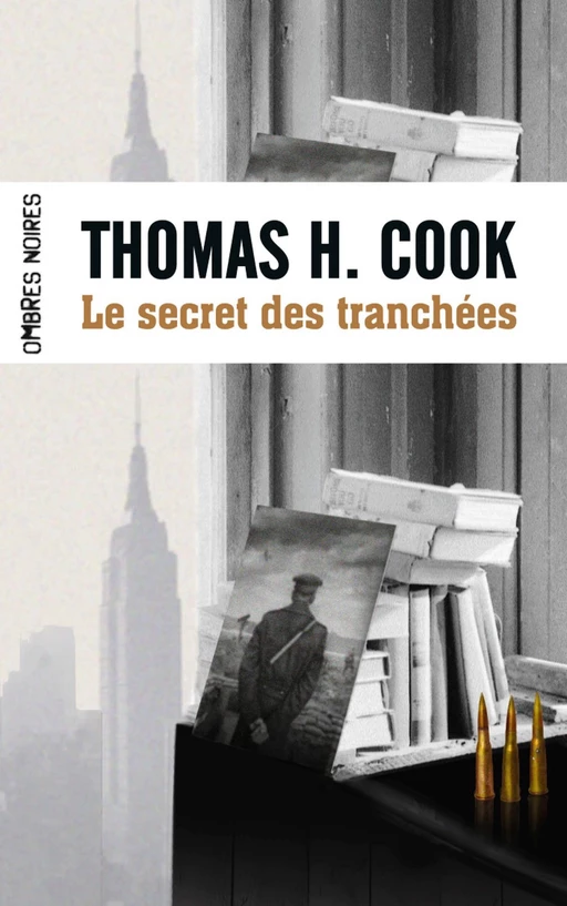 Le secret des tranchées - Thomas H. Cook - Flammarion