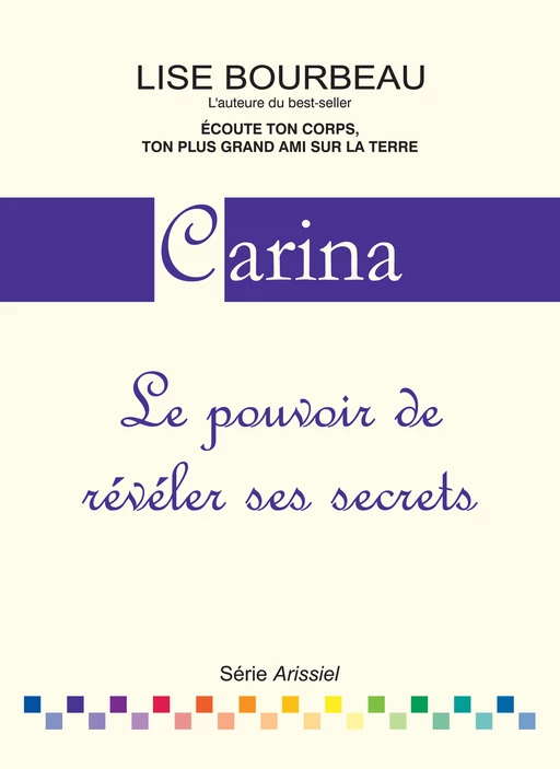 Carina - Lise Bourbeau - Les Éditions E.T.C. Inc