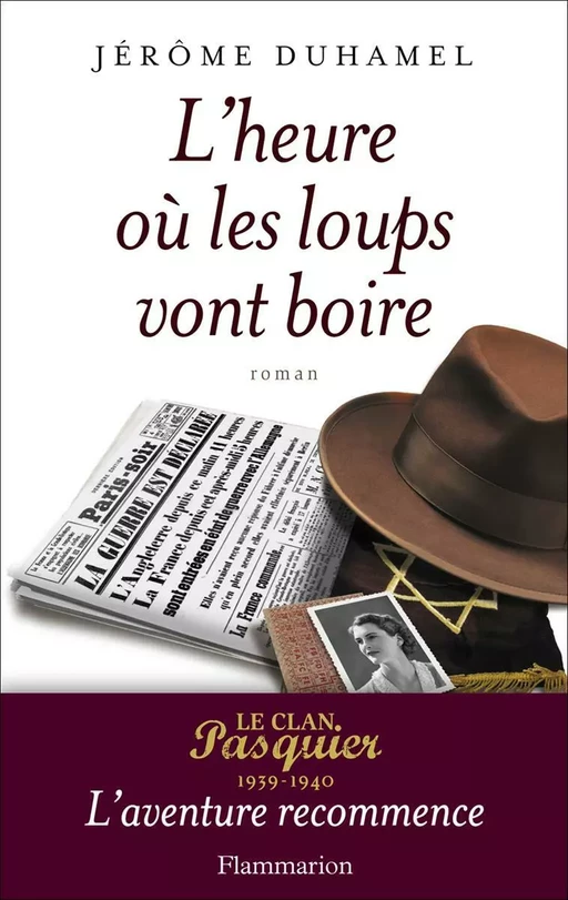 L’heure où les loups vont boire - Jérôme Duhamel - Flammarion