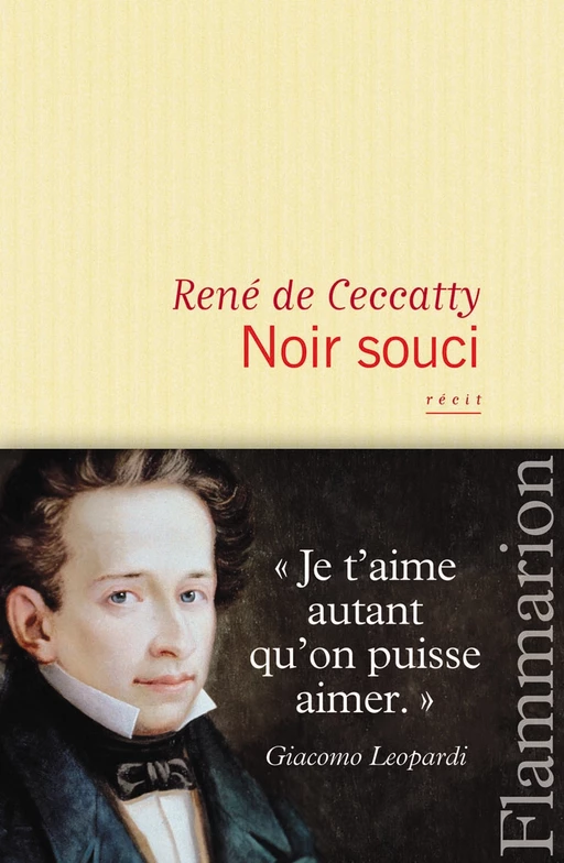 Noir souci - René De Ceccatty - Flammarion