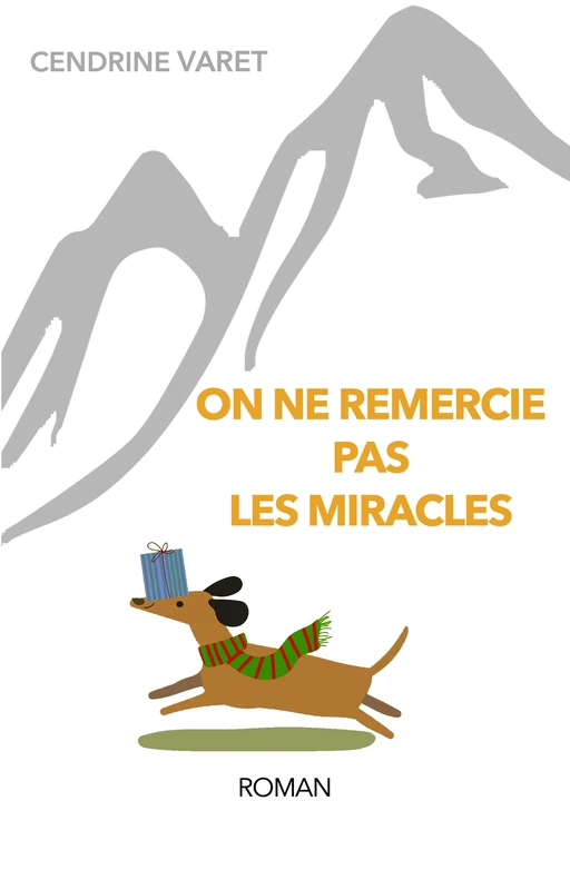 On ne remercie pas  les miracles - Cendrine Varet - Librinova