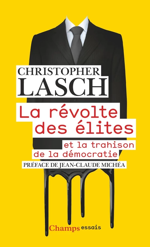 La révolte des élites - Christopher Lasch - Flammarion