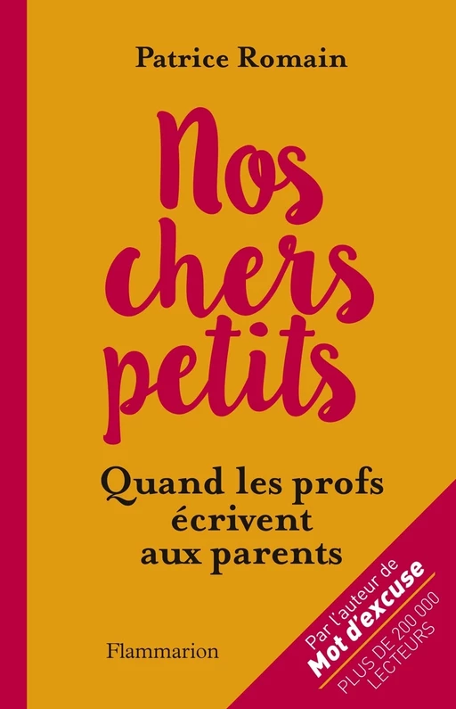 Nos chers petits - Patrice Romain - Flammarion