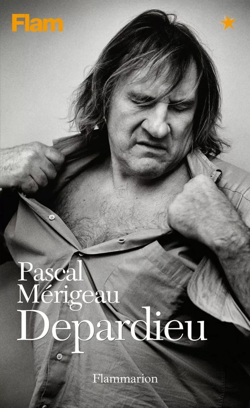 Depardieu - Pascal Merigeau - Flammarion