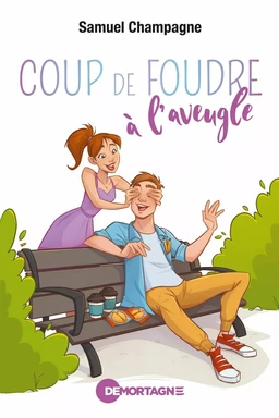 Coup de foudre à l'aveugle