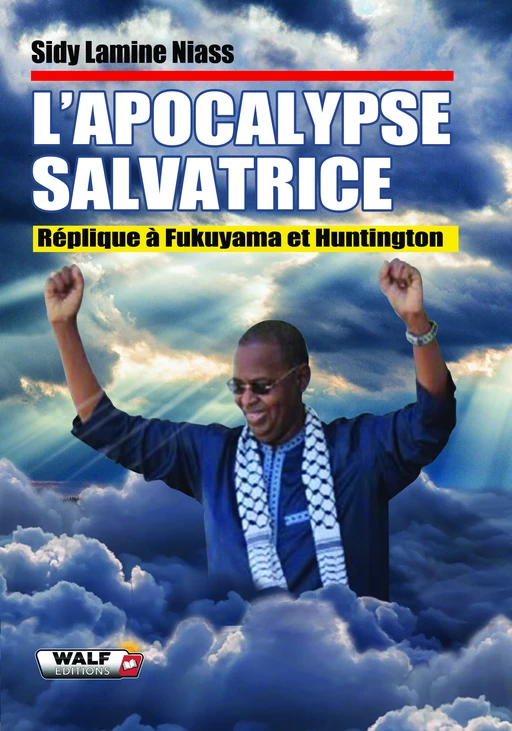 L'Apocalypse salvatrice - Sidy Lamine Niasse - Librinova