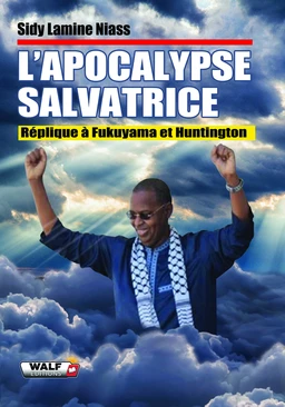 L'Apocalypse salvatrice