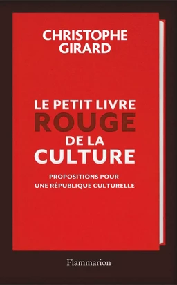 Le petit livre rouge de la culture