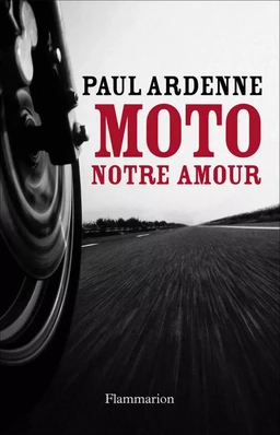 Moto, notre amour