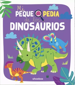 Mi pequepedia de los dinosaurios