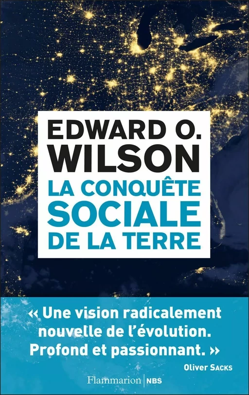 La conquête sociale de la Terre - Edward Wilson (O.) - Flammarion