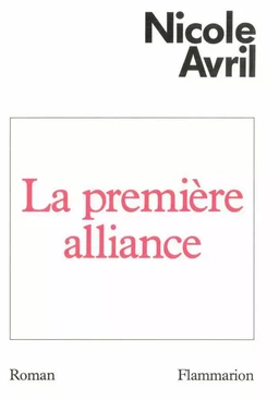 La première alliance