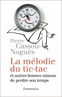 La Mélodie du tic-tac