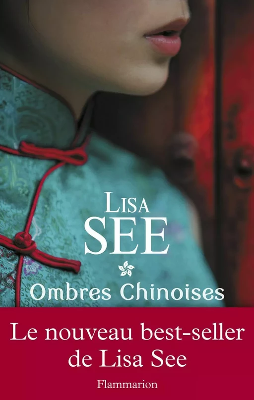 Ombres chinoises - Lisa See - Flammarion