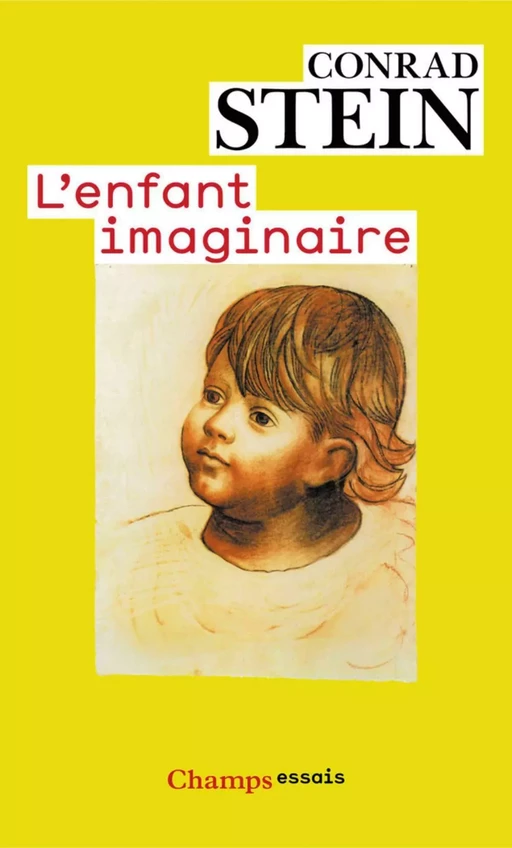 L'enfant imaginaire - Conrad Stein - Flammarion