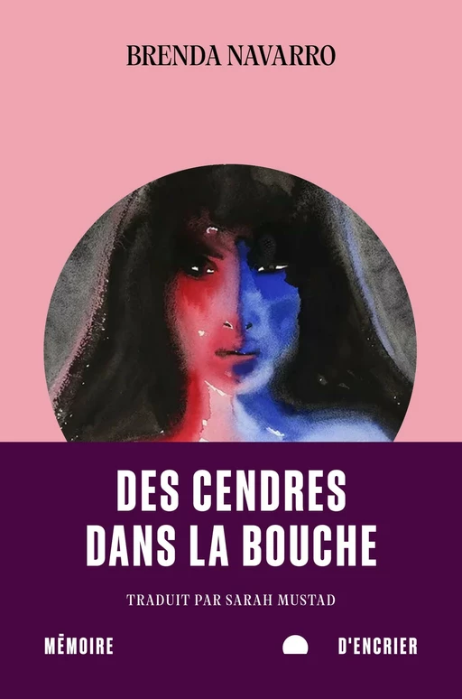 Des cendres dans la bouche - Brenda Navarro - Mémoire d'encrier