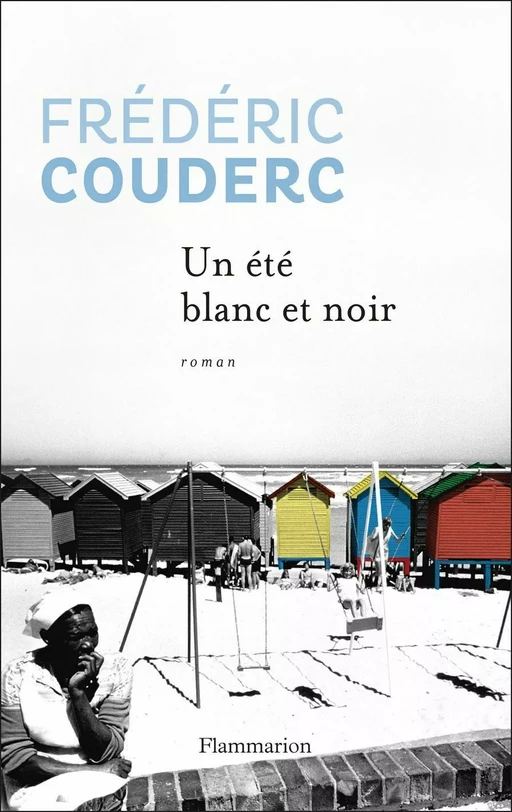 Un été blanc et noir - Frédéric Couderc - Flammarion