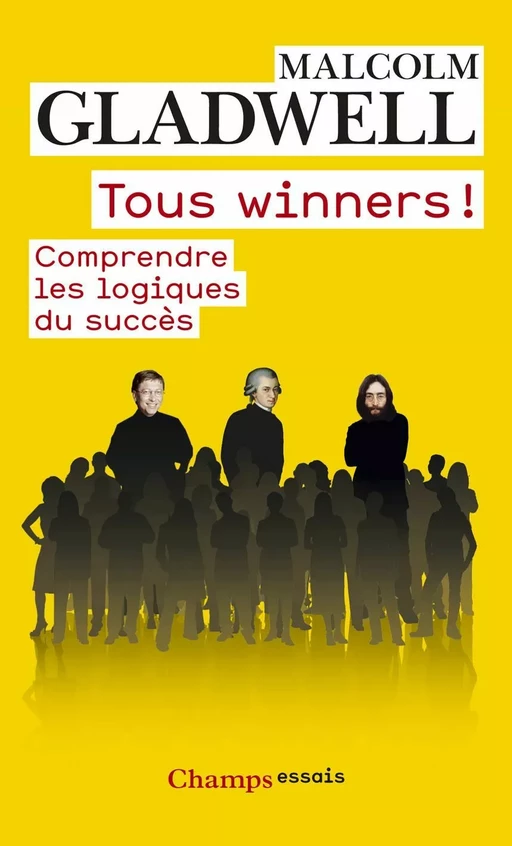 Tous winners ! - Malcom Gladwell - Flammarion