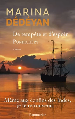 De tempête et d'espoir (Tome 2) - Pondichéry