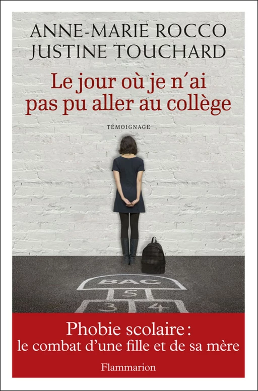 Le jour où je n’ai pas pu aller au collège - Anne-Marie Rocco, Justine Touchard - Flammarion