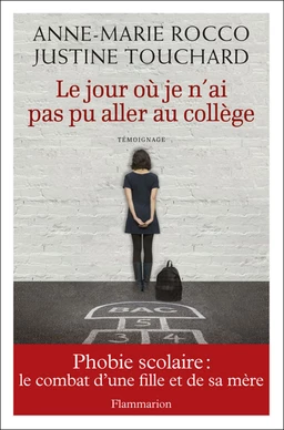 Le jour où je n’ai pas pu aller au collège