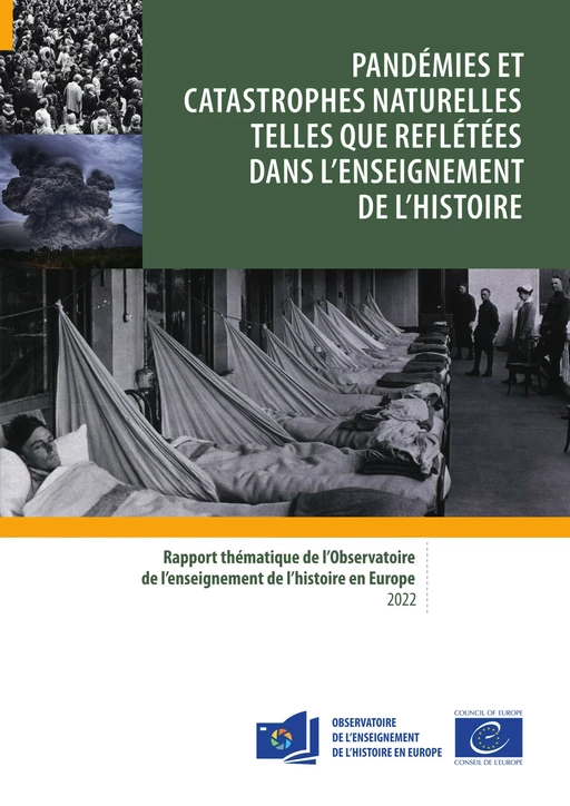 Pandémies et catastrophes naturelles telles que reflétées dans l'enseignement de l'Histoire -  Collectif - Council of Europe