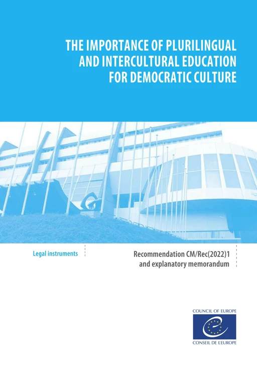 The importance of plurilingual and intercultural education for democratic culture -  Collective - Council of Europe