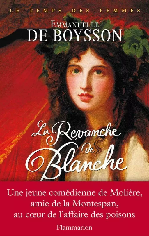 La Revanche de Blanche - Emmanuelle Boysson (de) - Flammarion