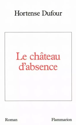 Le château d'absence