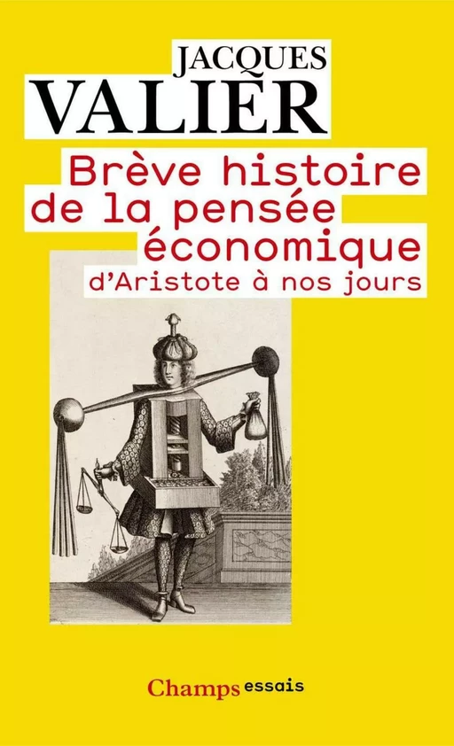 Brève histoire de la pensée économique - Jacques Valier - Flammarion