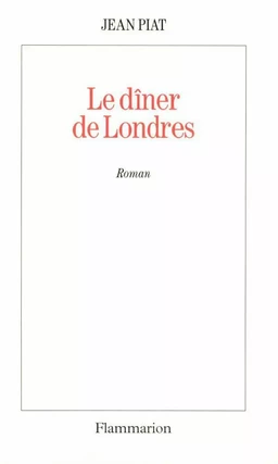 Le dîner de Londres