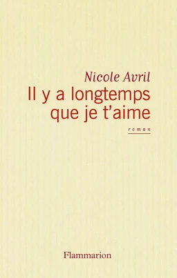 Il y a longtemps que je t'aime