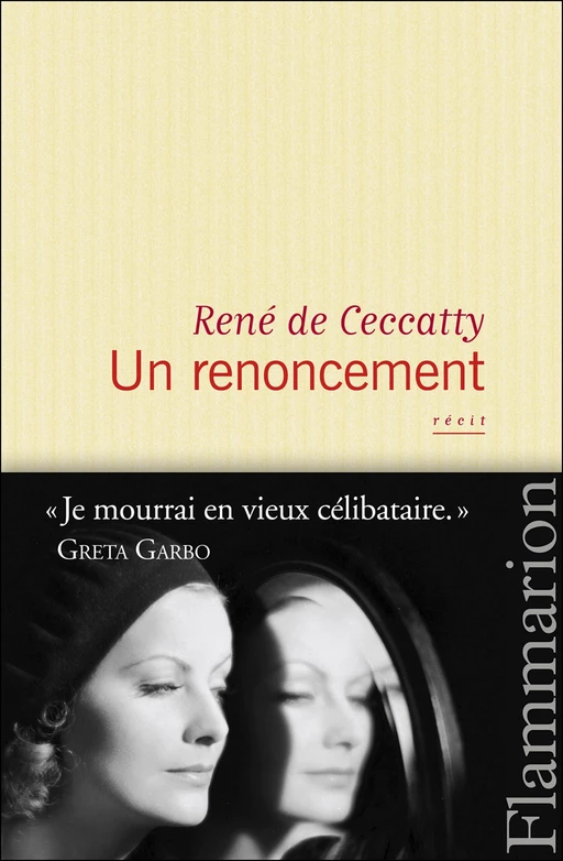 Un renoncement - René De Ceccatty - Flammarion