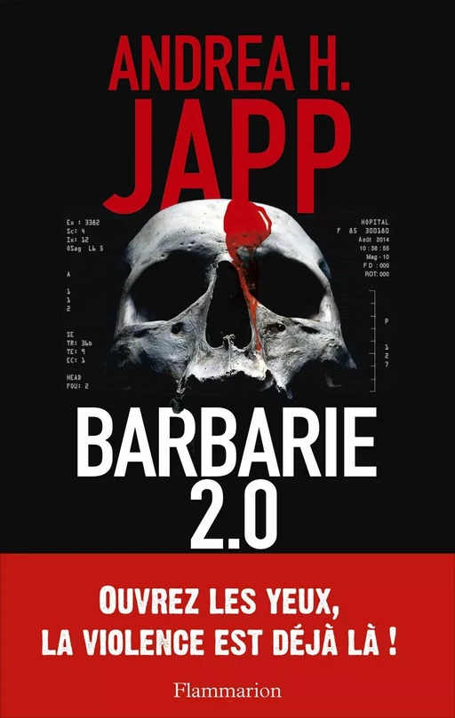 Barbarie 2.0 - Andrea H. Japp - Flammarion