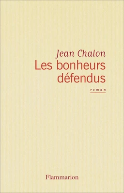 Les Bonheurs défendus