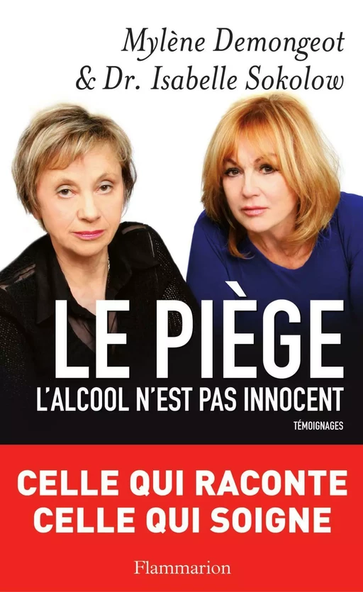 Le Piège - Mylène Demongeot, Isabelle Sokolow - Flammarion