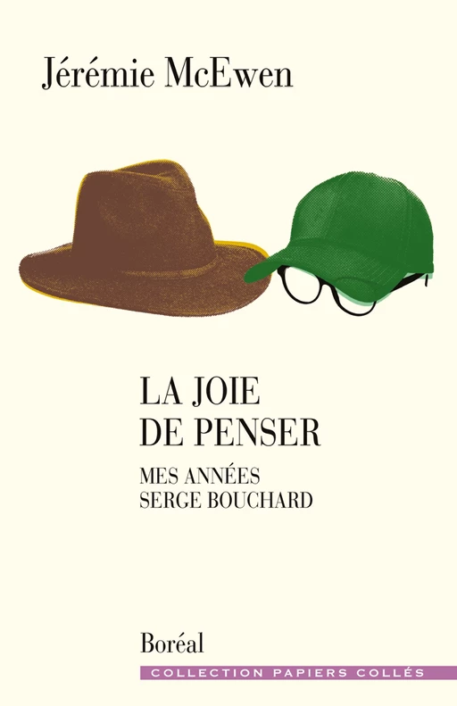 La Joie de penser - Jérémie Mcewen - Editions du Boréal