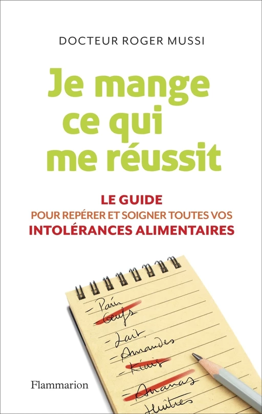 Je mange ce qui me réussit - Roger Mussi, Jean-Jacques Perrier - Flammarion