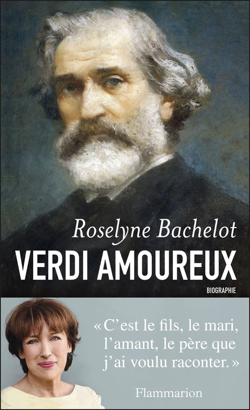 Verdi amoureux - Roselyne Bachelot - Flammarion