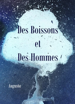 Des Boissons et Des Hommes