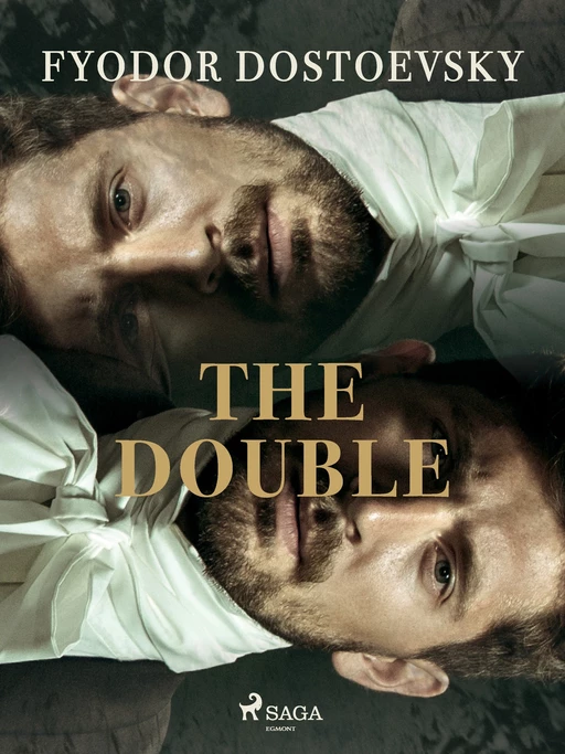 The Double - Fyodor Dostoevsky - Saga Egmont International