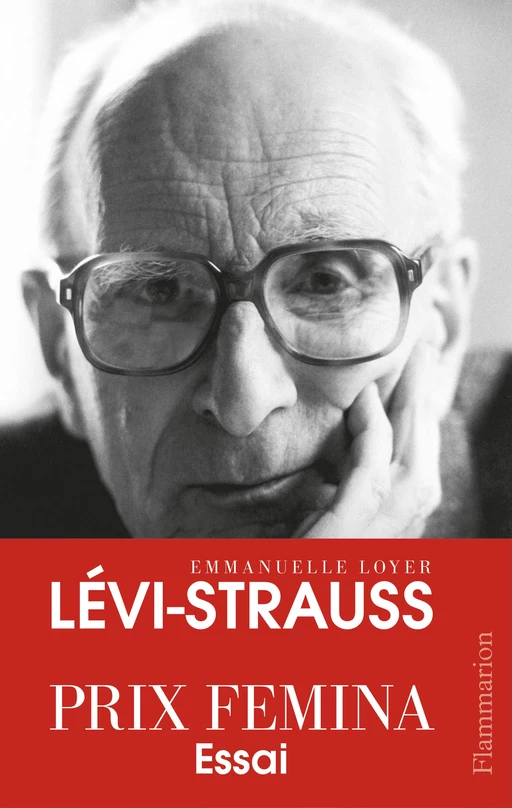 Lévi-Strauss - Emmanuelle Loyer - Flammarion