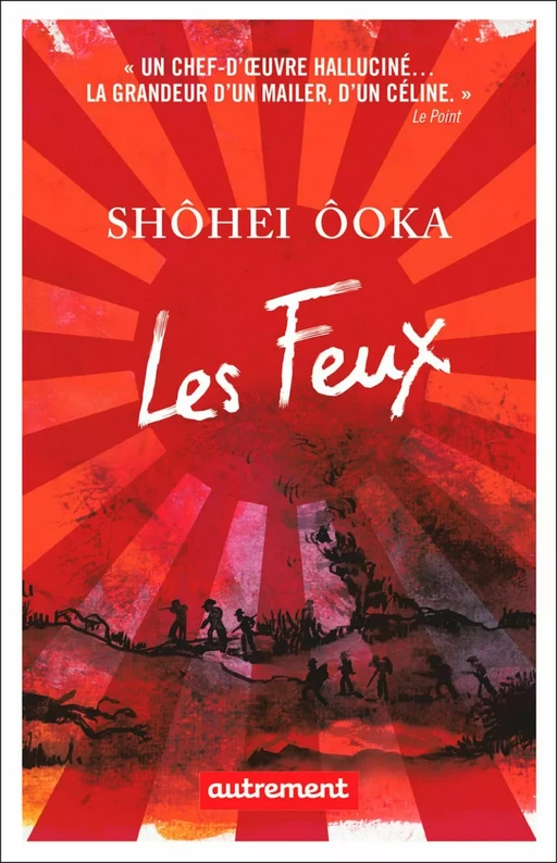 Les Feux - Shôhei Ooka - Autrement