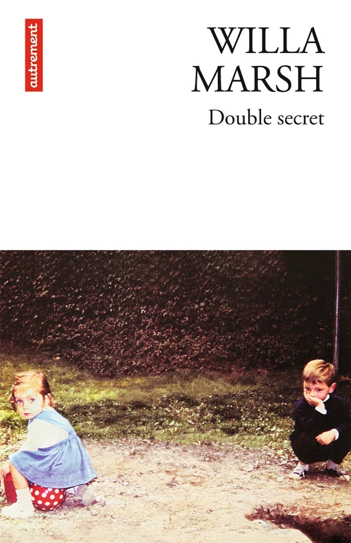 Double secret - Willa Marsh - Autrement