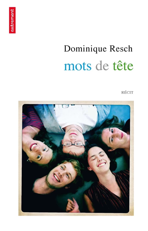 Mots de tête - Dominique Resch - Autrement