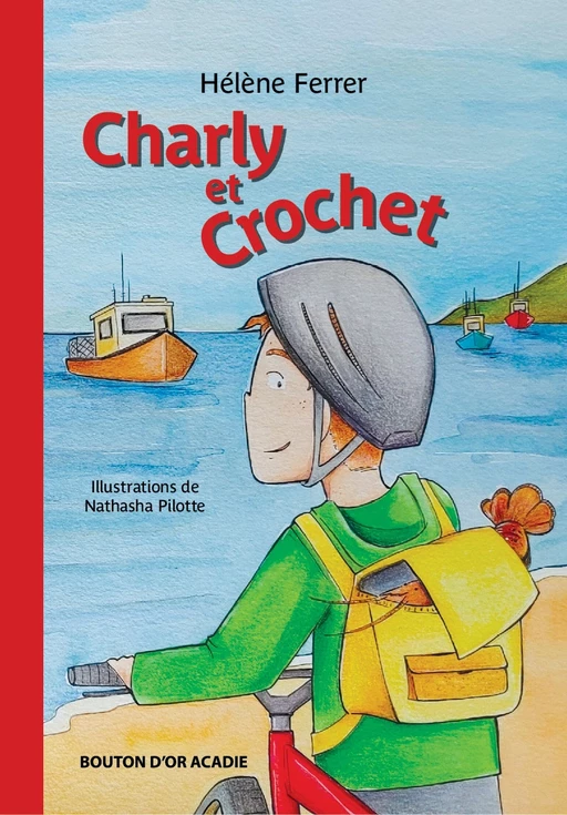 Charly et Crochet - Hélène Ferrer - Bouton d'or Acadie