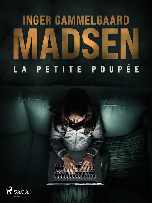 La Petite Poupée - Inger Gammelgaard Madsen - Saga Egmont French