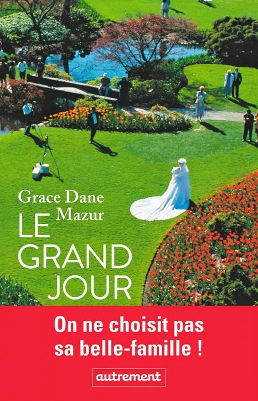 Le grand jour - Grance Dane Mazur - Autrement