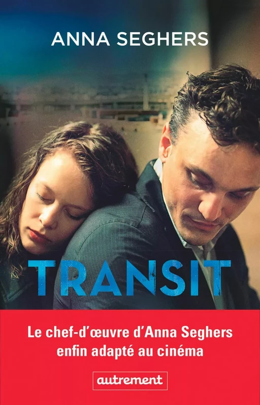 Transit - Anna Seghers - Autrement