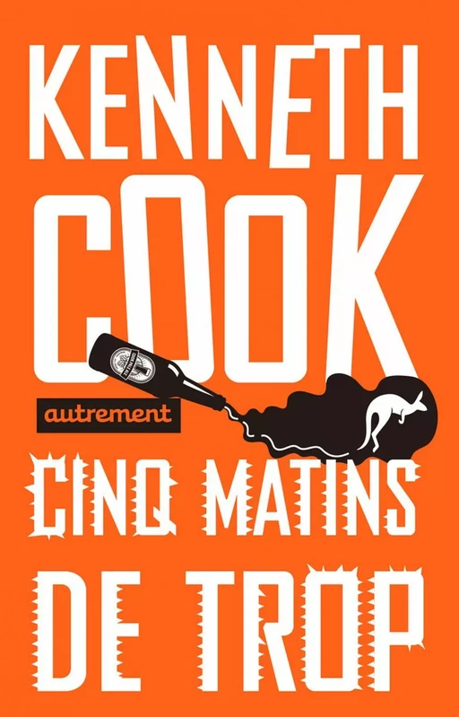 Cinq matins de trop - Kenneth Cook - Autrement